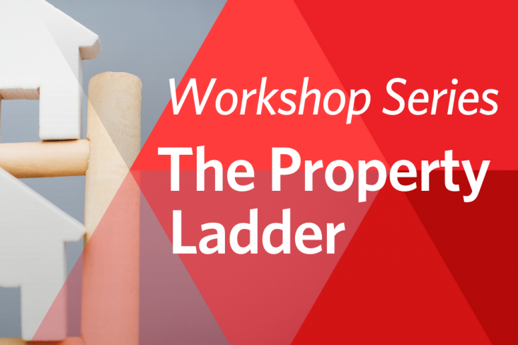The Property Ladder Workshop Series